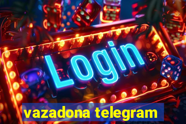 vazadona telegram